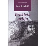 PROKLETA AVLIJA Ivo Andric