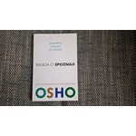 OSHO Knjiga o spoznaji pronadjite svoj put ka slobodi