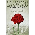 Stoleće u Alentežu - Žoze Saramago