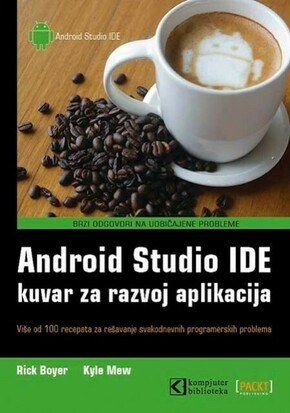Android Studio IDE kuvar za razvoj aplikacija Rick Boyer Kyle Merrifield Mew