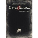 Kletva Kainova III SUMMUS DEUS Aleksandar Tesic