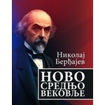 Novo Srednjovekovlje Nikolaj Berdjajev