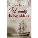 U ZEMLJI BELOG OBLAKA Sara Lark
