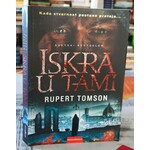 Iskra u tami Rupert Tomson