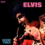 Presley Elvis Good Times Hq