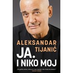 JA I NIKO MOJ Aleksandar Tijanic