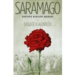 STOLECE U ALENTEZU Zoze Saramago