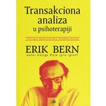 Тransakciona analiza u psihoterapiji Erik Bern