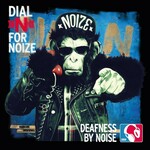 DEAFNESS BY NOISE Dial »N« for Noize Transparent Blue Edition LP