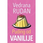 Puding od vanilije Vedrana Rudan