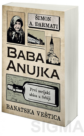 Baba Anujka - Banatska veštica - Šimon A. Đarmati