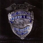 The Prodigy Their Law The Singles 1990 2005