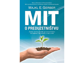 Mit o preduzetništvu - Majkl E. Gerber