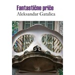 Fantasticne price Aleksandar Gatalica