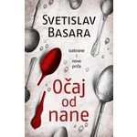 Očaj od nane - Svetislav Basara