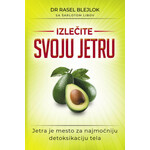 Izlečite svoju jetru - dr Rasel Blejlok