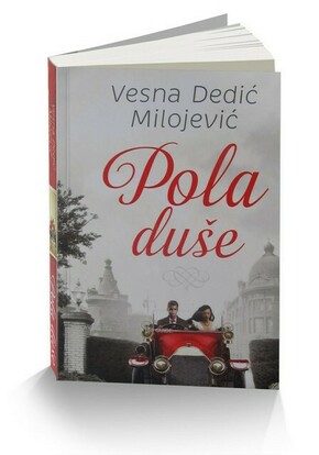 Pola duse Vesna Dedic Milojevic