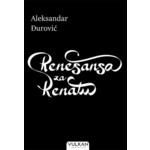 Renesansa za Renatu Aleksandar Djurovic