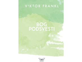 Bog podsvesti - Viktor Frankl