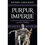 Purpur imperije Dusko Lopandic