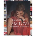 I Am Love Zana Poliakov