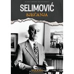 SJECANJA Mesa Selimovic