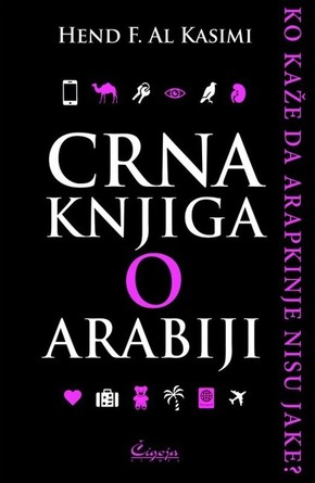 Hend F Al Kasimi Crna knjiga o Arabiji