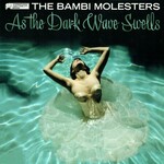 BAMBI MOLESTERS AS THE DARK colour gatefold LP