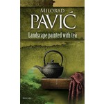 LANDSCAPE PAINTED WITH TEA Milorad Pavic