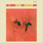 Stan Getz Charlie Byrd – Jazz Samba colored vinyl