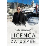 Licenca za uspeh Sasa Jankovic