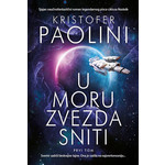 U moru zvezda sniti 1 - Kristofer Paolini