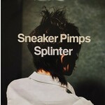 Sneaker Pimps Splinter