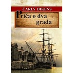 PRICA O DVA GRADA Carls Dikens