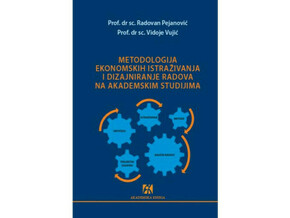 Metodologija ekonomskih istraživanja i dizajniranje radova n
