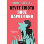 Devet zivota Rouz Napolitano Dona Frejtas