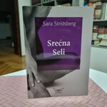 SRECNA SELI Sara Stridsberg NOVO
