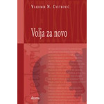 Volja za novo - Vladimir N. Cvetković