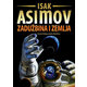 Zadužbina 5: Zadužbina i Zemlja - Isak Asimov