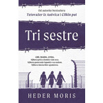 Tri sestre - Heder Moris