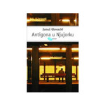 Antigona u Njujorku - Januš Glovacki