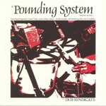 Dub Syndicate The Pounding System LP MP3