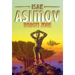 ROBOTI ZORE Isak Asimov
