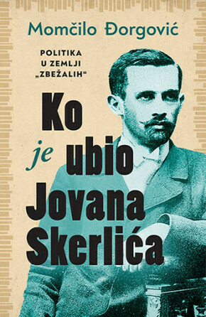 Ko je ubio Jovana Skerlića - Momčilo Ðorgović