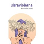 Ultravioletna Teodora Vukovic