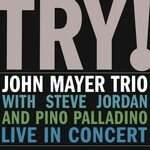 Mayer John Trio Try Live In Concert
