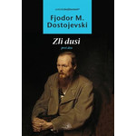 Zli dusi: prvi deo - Fjodor Mihailovič Dostojevski