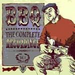 BBQ Complete Recordings vol 1