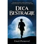 DECA BESTRAGIJE Uros Petrovic