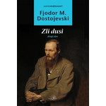 Zli dusi: drugi deo - Fjodor Mihailovič Dostojevski